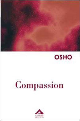 Compassion - Livre de Osho