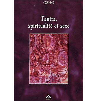 Tantra, spiritualité & sexe - Livre de Osho