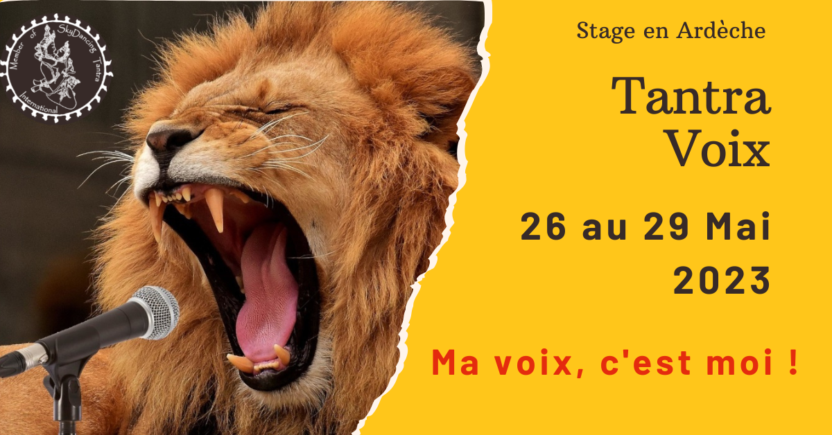 Stage Voix et Tantra Mai 2023