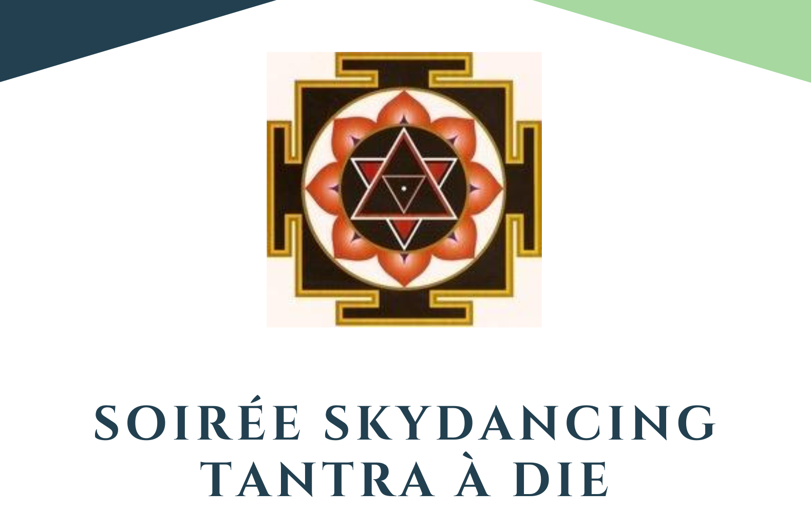 Soirée Skydancing Tantra à Die