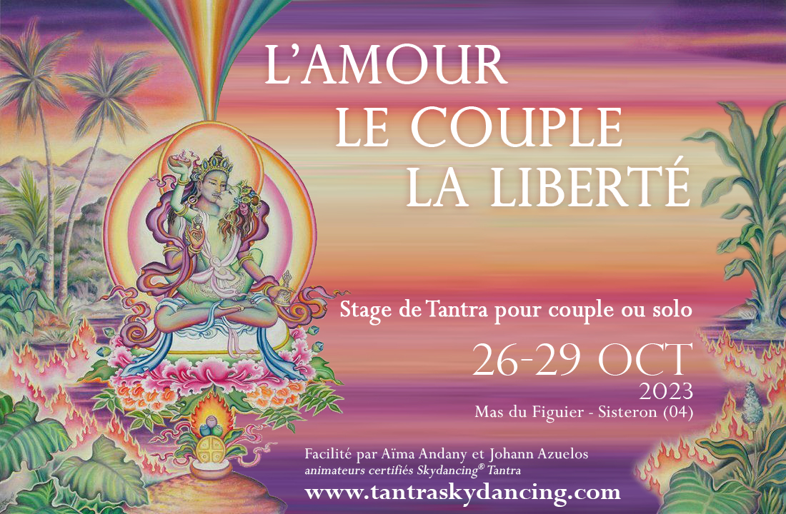 Tantra - L'amour, le Couple, la Liberté  