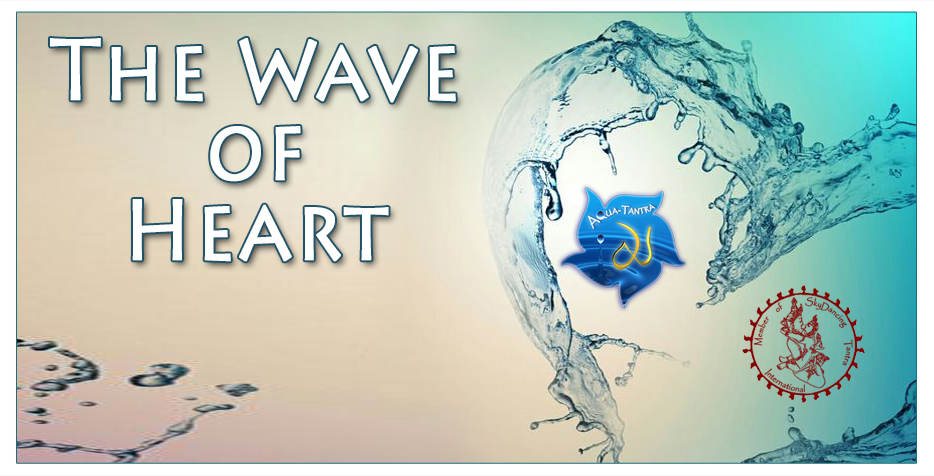 Aqua-Tantra : La vague du coeur