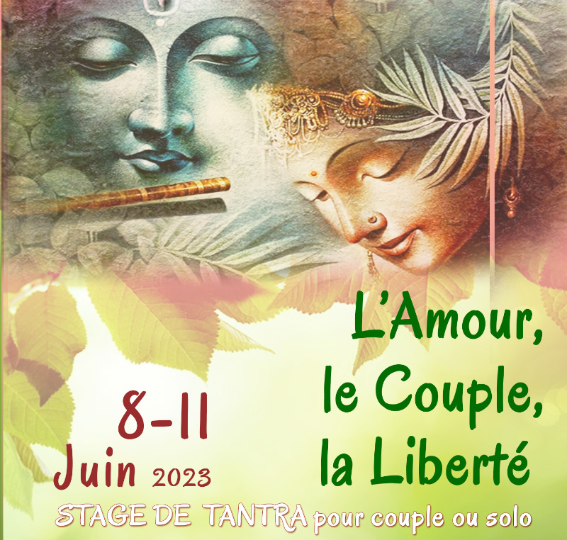 Stage Tantra - L'amour, le Couple, la Liberté  